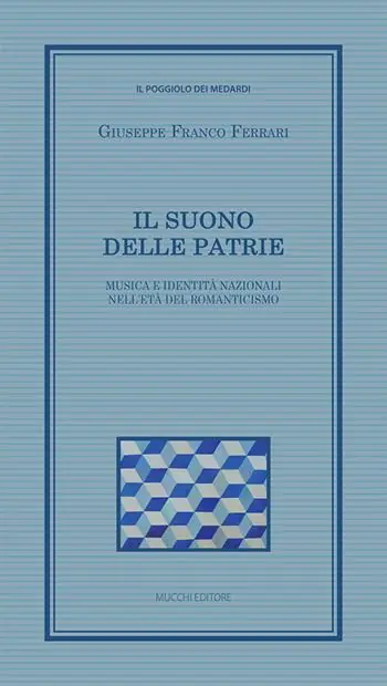 Reso Gratuito Il suono delle patrie. Musica e identità nazionali nell‘età del Romanticismo
