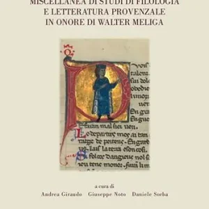 A Buon Prezzo D’aicel mester la flor. Miscellanea di studi di filologia e letteratura provenzale in onore di Walter Meliga