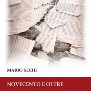 Prezzo Ridotto Novecento e oltre. La storia, i modelli, i luoghi e gli scarti di un secolo che non muore