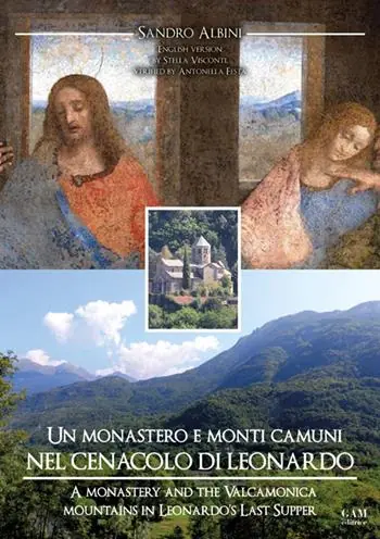 Un monastero e monti camuni nel Cenacolo di Leonardo Subito Disponibile