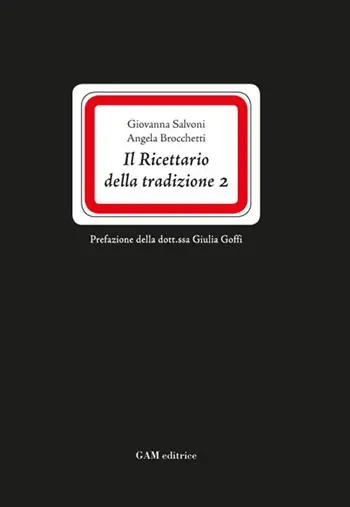 Nuovo Arrivo Il ricettario della tradizione 2