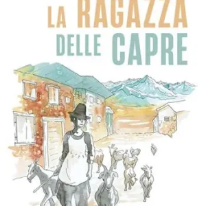 La ragazza delle capre Reso Gratuito