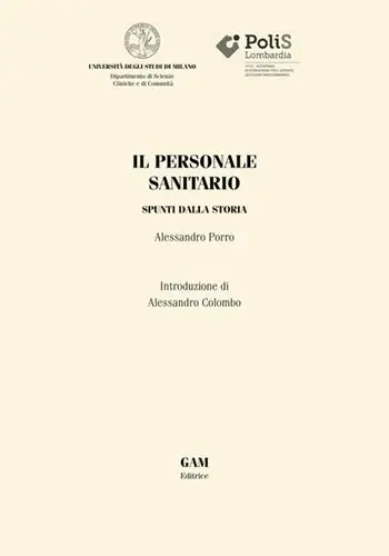 Il personale sanitario. Spunti dalla storia Quantità Limitata