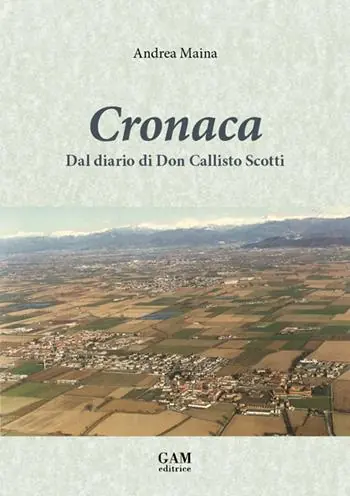 Prezzo Scontato Cronaca. Dal diario di Don Callisto Scotti