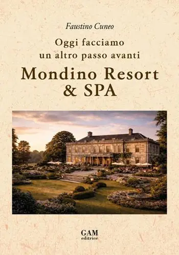 Compra Oggi Stesso Mondino Resort & SPA. Oggi facciamo un altro passo avanti