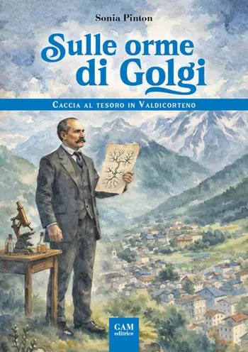 Solo Oggi Sulle orme di Golgi. Caccia al tesoro in Valdicorteno