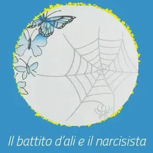 Il battito d‘ali e il narcisista Offerta Limitata