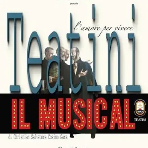 Bestseller Teatini, il musical. L‘amore per vivere
