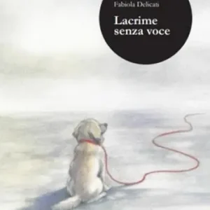 Compra Adesso Lacrime senza voce