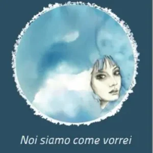 Offerta Lampo Noi siamo come vorrei