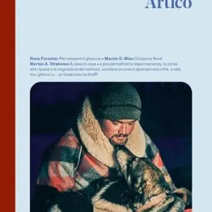 Artico. The passenger. Per esploratori del mondo Reso Gratuito
