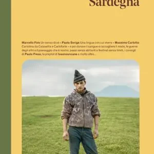 Sardegna. The passenger. Per esploratori del mondo Must-Have
