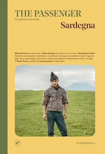 Sardegna. The passenger. Per esploratori del mondo Must-Have