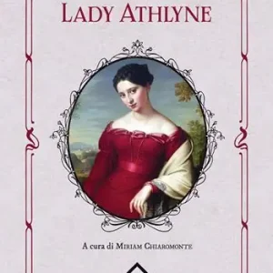 Lady Athlyne. Ediz. integrale, annotata e illustrata Consegna Rapida