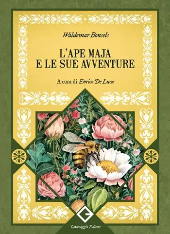L‘ape Maia e le sue avventure. Ediz. integrale e illustrata Compra Online