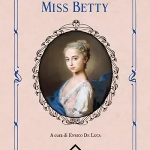 Sconto Miss Betty. Ediz. integrale