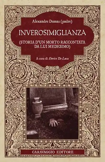 A Buon Prezzo Inverosimiglianza (Storia d‘un morto raccontata da lui medesimo)