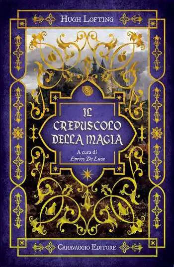 Offerta Il crepuscolo della magia