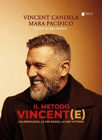 Il metodo vincent(e). L‘alberologia, le mie radici, le mie vittorie Popolare