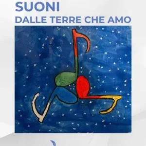 Suoni dalle terre che amo Scelto Dai Clienti