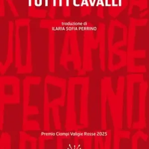 Offerta Del Giorno Tutti i cavalli. Testo catalano a fronte. Ediz. bilingue
