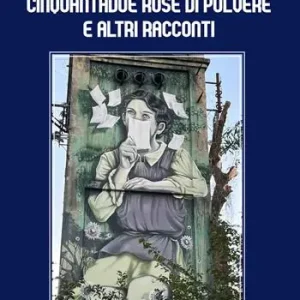 Prezzo Basso Cinquantadue rose di polvere e altri racconti