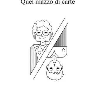 Di Tendenza Quel mazzo di carte