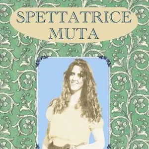 Solo Oggi Spettatrice muta