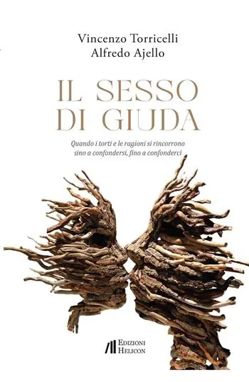A Buon Prezzo Il sesso di Giuda. Quando i torti e le ragioni si rincorrono sino a confondersi, fino a confonderci
