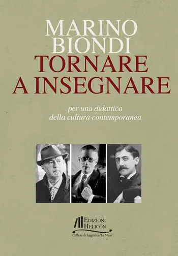 Miglior Prezzo Tornare a insegnare. Per una didattica della cultura contemporanea