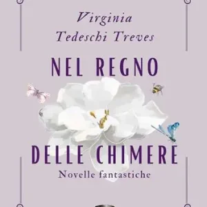 Nel regno delle Chimere. Novelle fantastiche Reso Gratuito