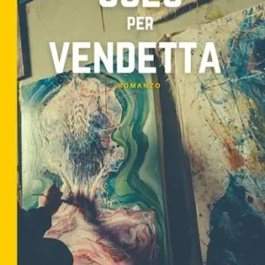 Offerta Del Giorno Solo per vendetta