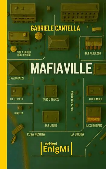 Compra Oggi Stesso Mafiaville