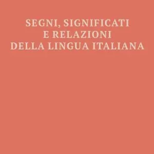 Pagamento Sicuro Segni, significati e relazioni della lingua italiana