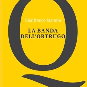 Economico La banda dell‘ortrugo