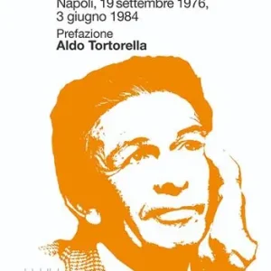 Prezzo Conveniente Enrico Berlinguer. Napoli, 19 settembre 1976, 3 giugno 1984