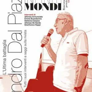 Più Venduto Infiniti mondi (2025). Vol. 41 Bimestrale di pensieri di libertà. Sandro Dal Piaz. L‘ultima battaglia