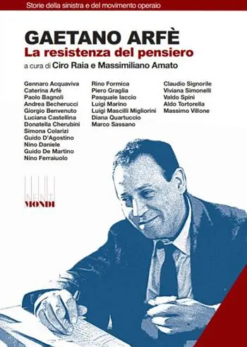 Promozione Gaetano Arfè. La resistenza del pensiero