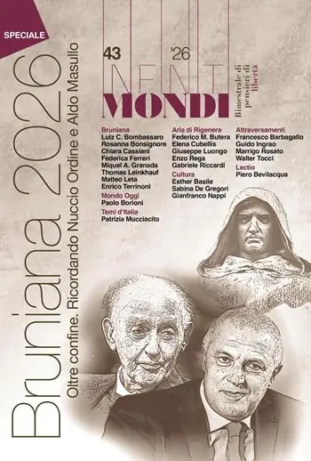 Infiniti mondi. Bimestrale di pensieri di libertà (2026). Vol. 43 Speciale Bruniana. Oltreconfine. Dedicato ad Aldo Masullo e Nuccio Ordine Popolare