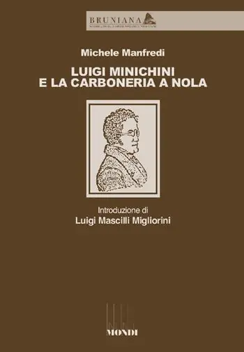 Luigi Minichini e la Carboneria a Nola A Buon Prezzo