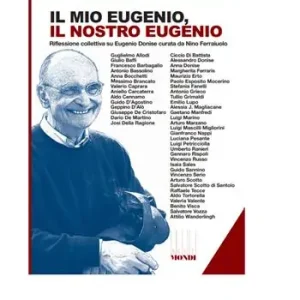 Sconto Il mio Eugenio, il nostro Eugenio