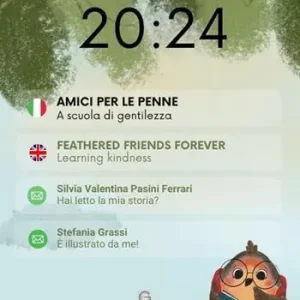 Ultima Occasione Amici per le penne. A scuola di gentilezza-Feathered friends forever. Learning kindess. Ediz. bilingue
