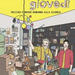 Saldi Ed è subito giovedì. Vecchie e nuove domande alla scienza