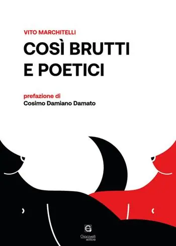 Più Venduto Così brutti e poetici
