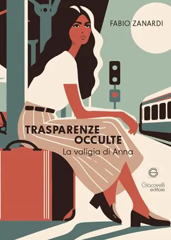 Trasparenze occulte. La valigia di Anna Ultima Occasione