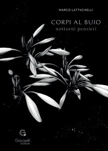 Più Venduto Corpi al buio. Notturni pensieri