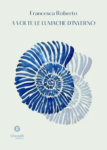 A volte le lumache d‘inverno Must-Have