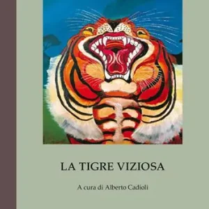 La tigre viziosa Compra Online