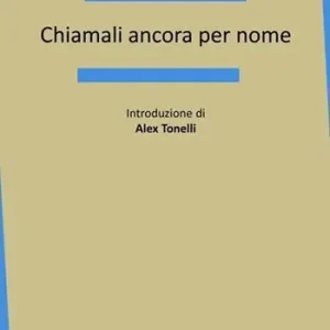Chiamali ancora per nome Offerta Limitata