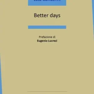 Better days Promozione Esclusiva